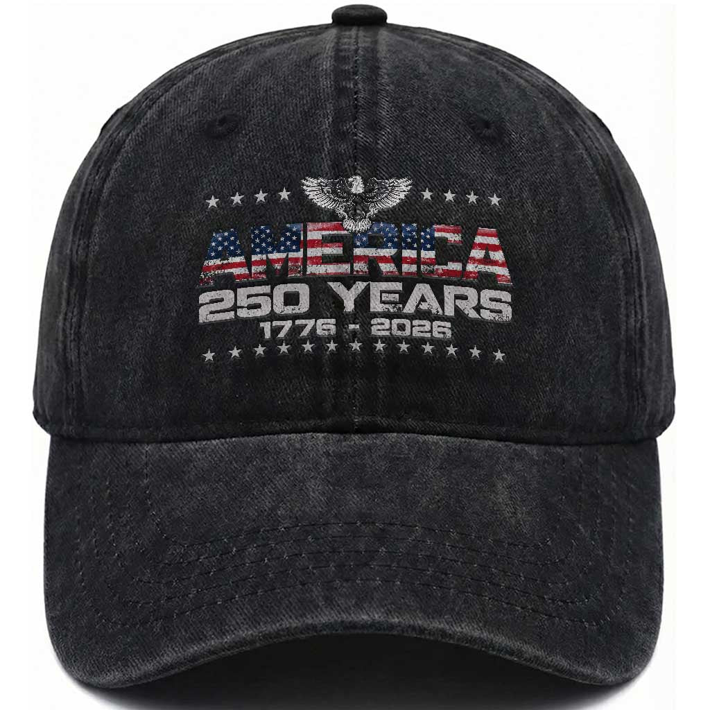 250th Anniversary USA Washed Cotton Baseball Cap Vintage Eagle 250 Years American 1776 2026 US Flag TS10 Print Your Wear