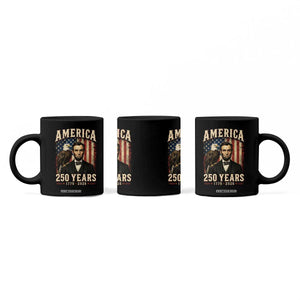 America 250 Years Abraham Lincoln Coffee Mug Retro Eagle 250th Anniversary USA Flag 1776 2026 TS10 Print Your Wear