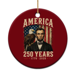 America 250 Years Abraham Lincoln Ceramic Ornament Retro Eagle 250th Anniversary USA Flag 1776 2026 TS10 1pc Red Print Your Wear