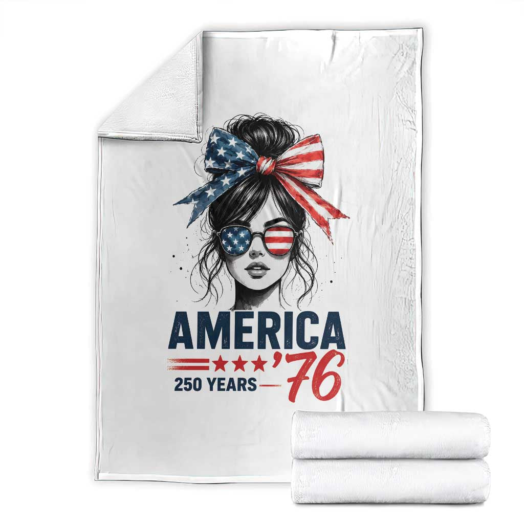 America 250 Years Throw Blanket 250th Anniversary USA Patriotic Girl Messy Bun 1776 2026 TS10 White Print Your Wear