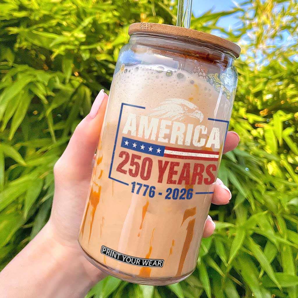 250 Anniversary USA Glass Can Retro Eagle 250 Years Of Freedom 1776 2026 TS10 Black Print Your Wear