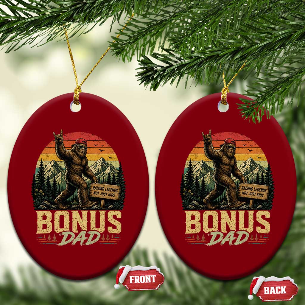 Bigfoot Bonus Dad Ceramic Ornament Retro Stepdad Fathers Day Gifts TS10 Print Your Wear