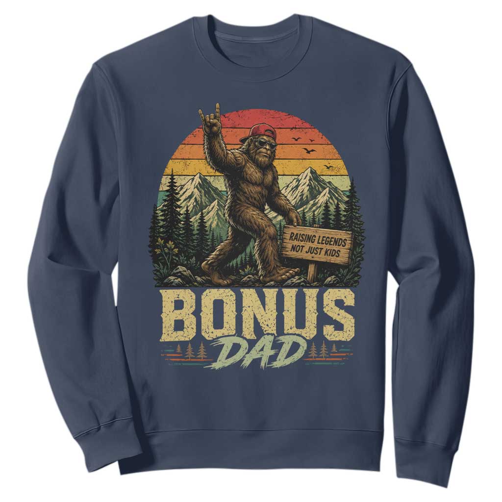 Bigfoot Bonus Dad Sweatshirt Retro Stepdad Fathers Day Gifts TS10 Navy Print Your Wear