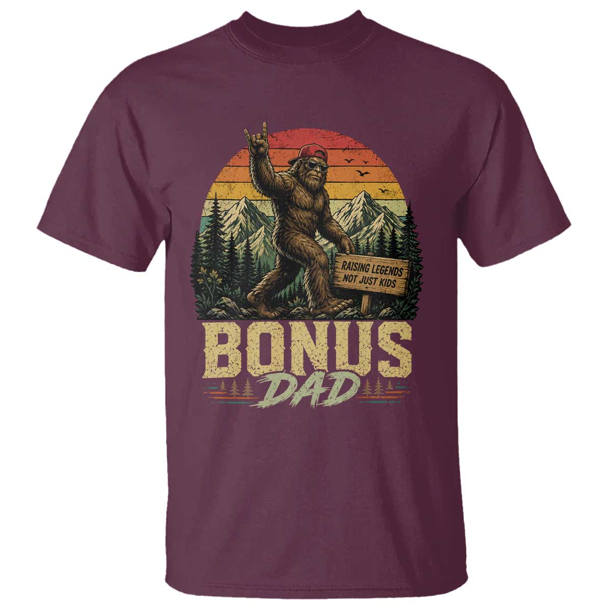 Bigfoot Bonus Dad T Shirt Retro Stepdad Fathers Day Gifts TS10 Maroon Print Your Wear