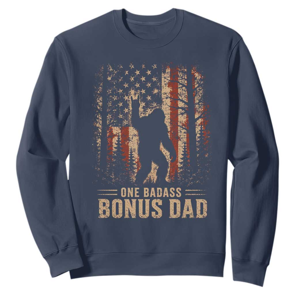 One Badass Bonus Dad Sweatshirt Vintage Bigfoot Stepdad American Flag TS10 Navy Print Your Wear