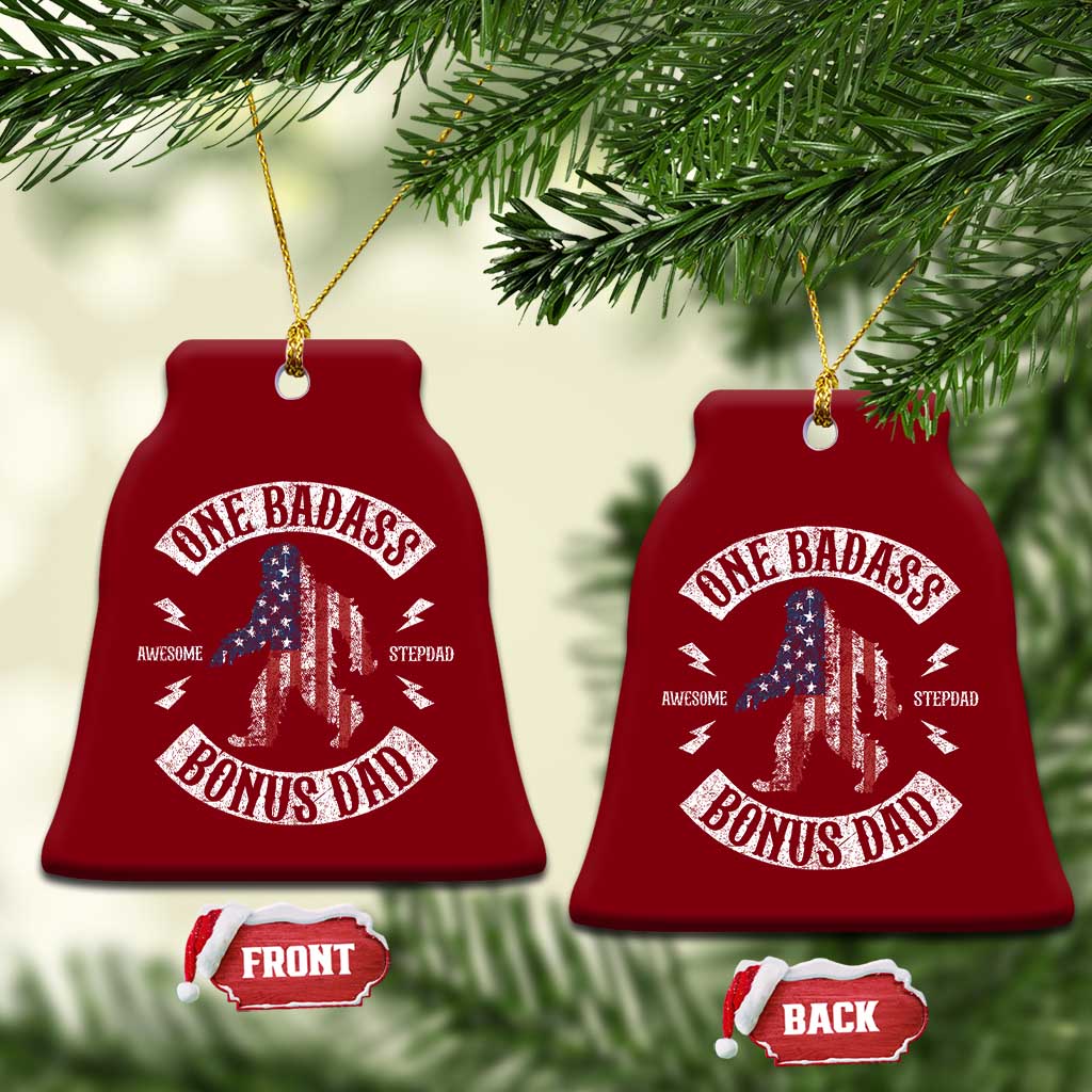 One Badass Bonus Dad Ceramic Ornament Vintage Bigfoot Stepdad Birthday Step Dad US Flag TS10 Print Your Wear