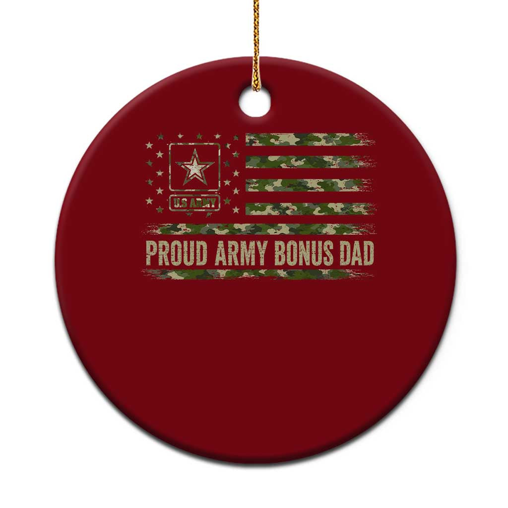 Proud Army Bonus Dad Ceramic Ornament Vintage Stepdad Birthday Step Dad Camo US Flag TS10 1pc Red Print Your Wear