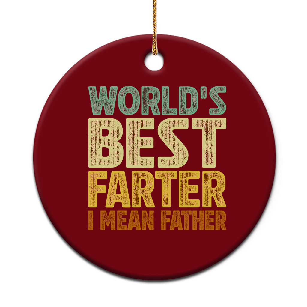 Retro World's Best Farter I Mean Father Ceramic Ornament Gag Gift Birthday Husband Dad Fathers Day TS10 1pc Red Print Your Wear