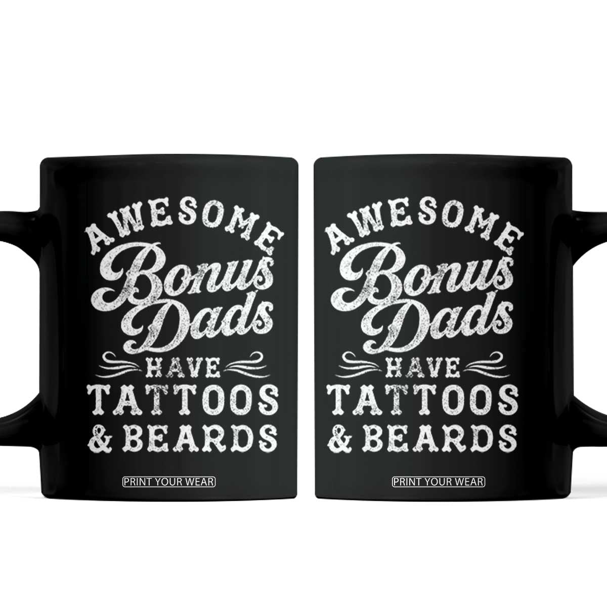 Funny Stepdad Coffee Mug Awesome Bonus Dads Have Tattoos And Beards TS10 Black Print Your Wear
