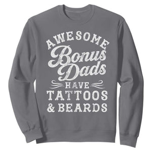 Funny Stepdad Sweatshirt Awesome Bonus Dads Have Tattoos And Beards TS10 Charcoal Print Your Wear