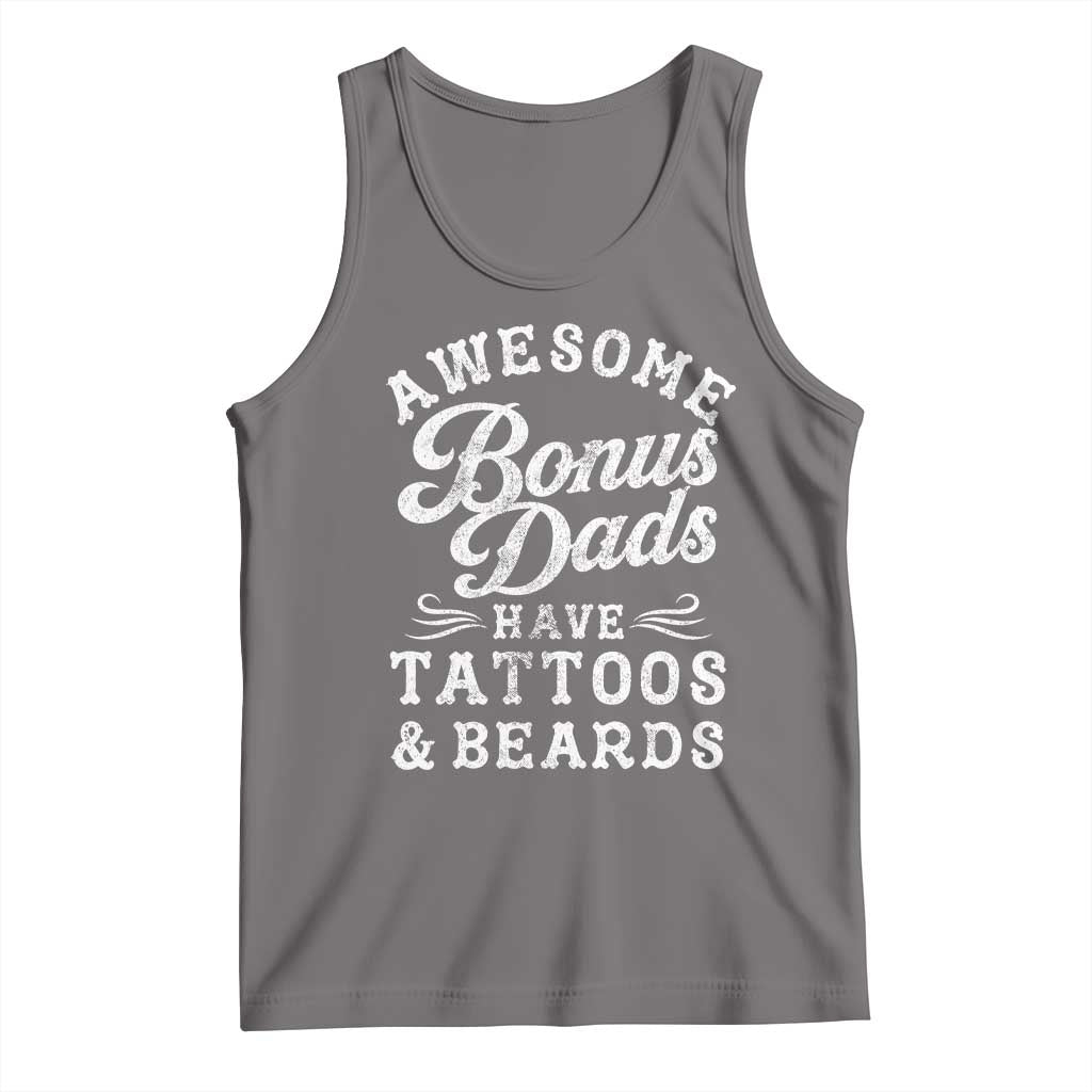 Funny Stepdad Tank Top Awesome Bonus Dads Have Tattoos And Beards TS10 Deep Heather Print Your Wear