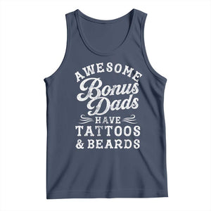 Funny Stepdad Tank Top Awesome Bonus Dads Have Tattoos And Beards TS10 Navy Print Your Wear