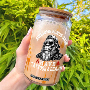 Funny Bigfoot Stepdad Glass Can Awesome Bonus Dads Have Tattoos And Beards TS10 Black Print Your Wear