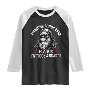 Funny Bigfoot Stepdad Raglan Shirt Awesome Bonus Dads Have Tattoos And Beards TS10 Black White Print Your Wear