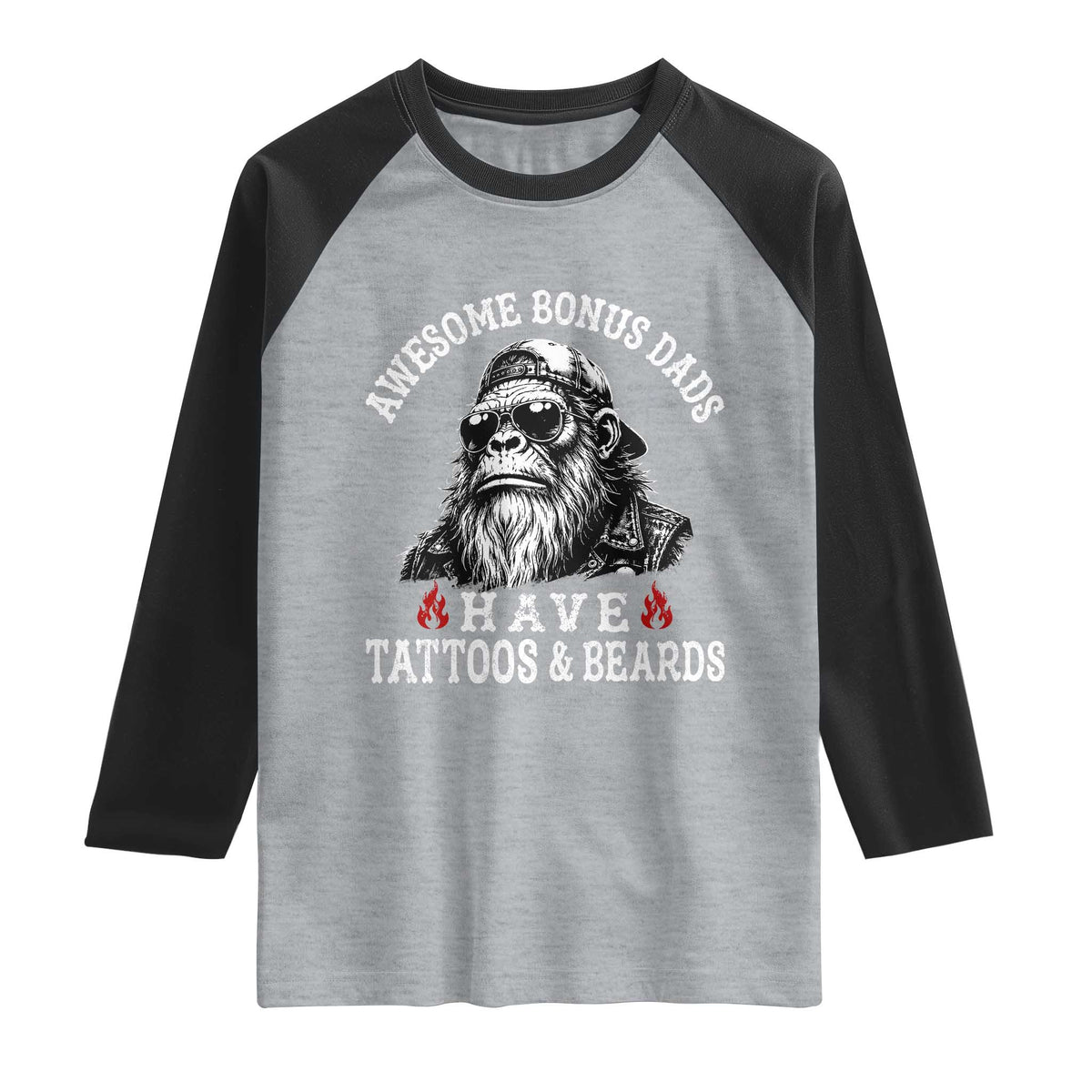 Funny Bigfoot Stepdad Raglan Shirt Awesome Bonus Dads Have Tattoos And Beards TS10 Heather Gray Black Print Your Wear