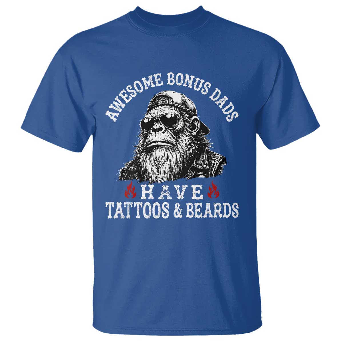 Funny Bigfoot Stepdad T Shirt Awesome Bonus Dads Have Tattoos And Beards TS10 Royal Blue Print Your Wear