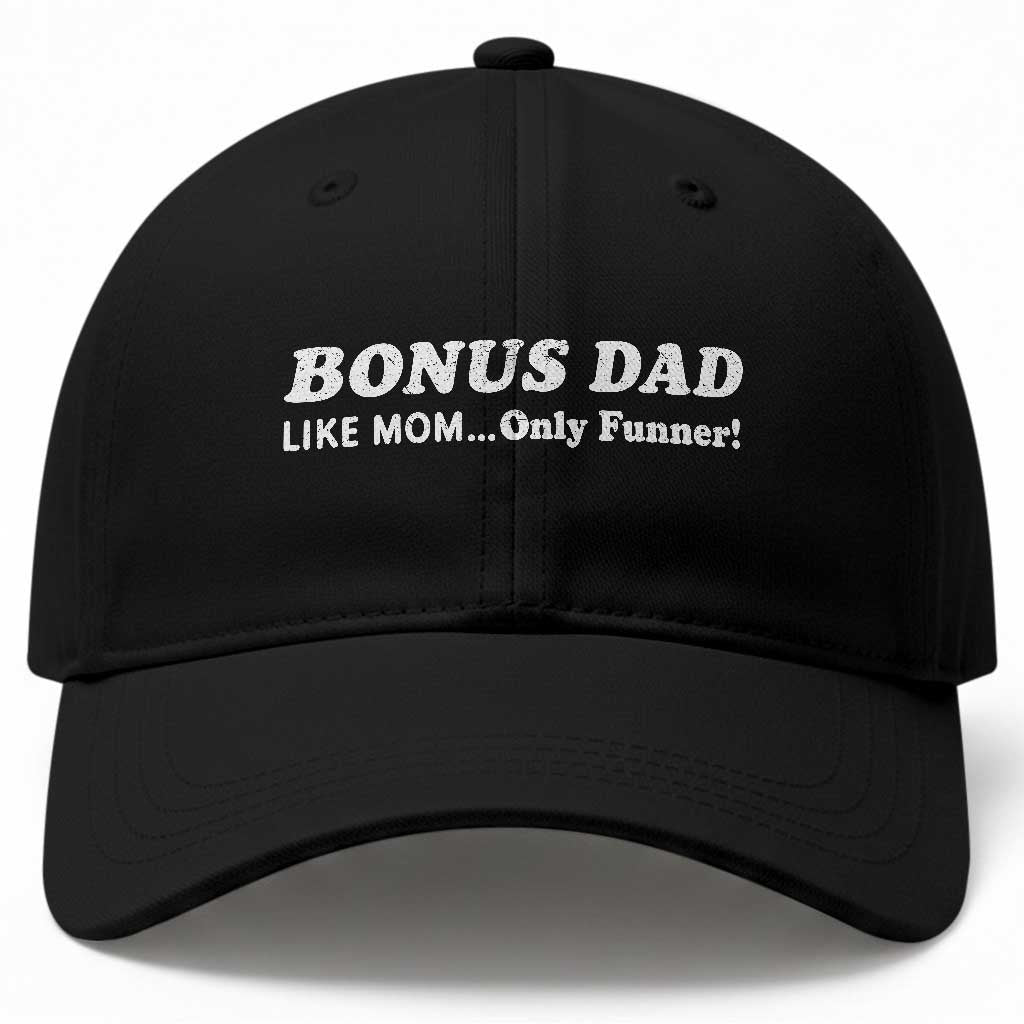 Funny Stepdad Baseball Cap Bonus Dad Like Mom Only Funner Fathers Day TS10 Print Your Wear