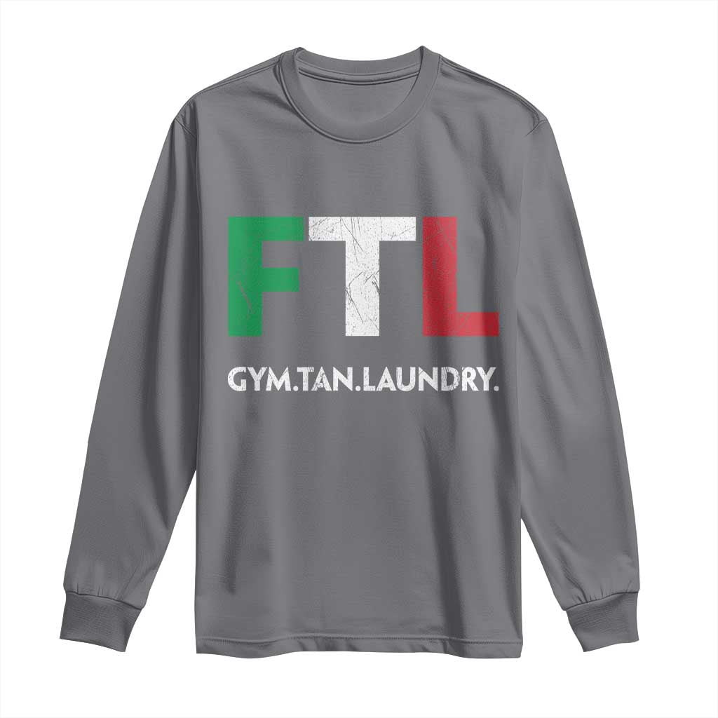 Gym Tan Laundry GTL Italian Flag Long Sleeve Shirt TS10 Charcoal Print Your Wear