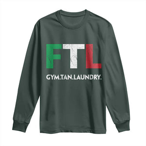 Gym Tan Laundry GTL Italian Flag Long Sleeve Shirt TS10 Dark Forest Green Print Your Wear