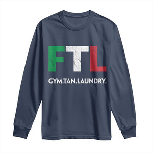 Gym Tan Laundry GTL Italian Flag Long Sleeve Shirt TS10 Navy Print Your Wear