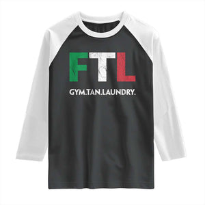 Gym Tan Laundry GTL Italian Flag Raglan Shirt TS10 Black White Print Your Wear