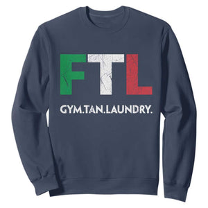 Gym Tan Laundry GTL Italian Flag Sweatshirt TS10 Navy Print Your Wear