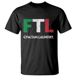 Gym Tan Laundry GTL Italian Flag T Shirt TS10 Black Print Your Wear