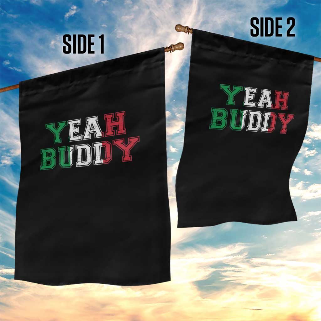 Yeah Buddy Italian Flag Garden Flag Vintage Retro TS10 Print Your Wear