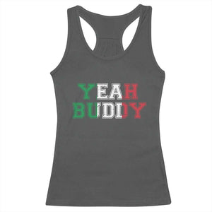 Yeah Buddy Italian Flag Racerback Tank Top Vintage Retro TS10 Dark Heather Print Your Wear
