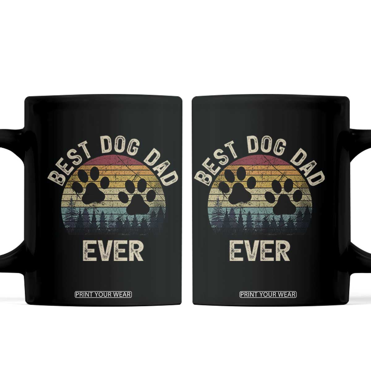 Best Dog Dad Ever Coffee Mug Fathers Day Gift for Dog Lovers TS10 Black Print Your Wear
