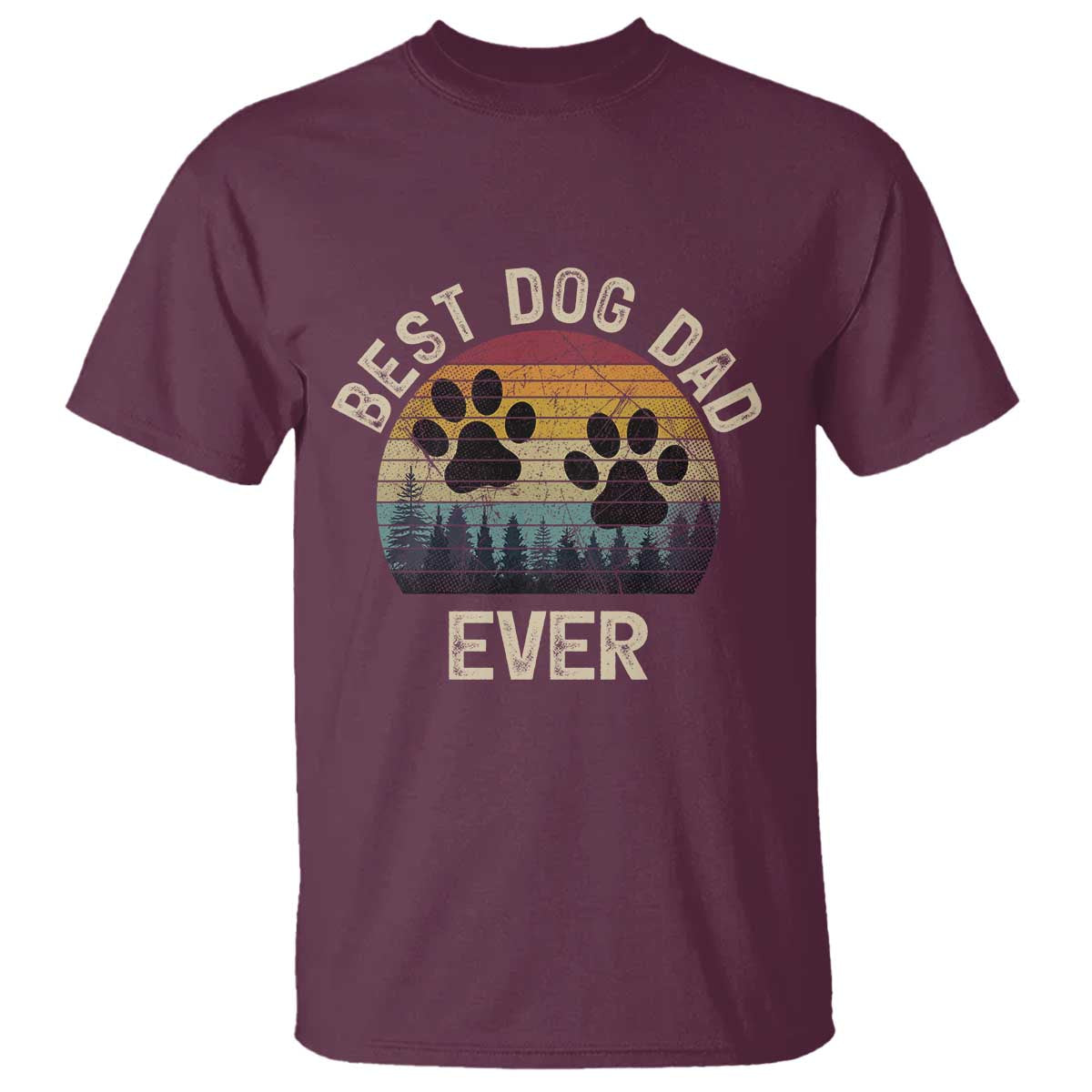 Best Dog Dad Ever T Shirt Fathers Day Gift for Dog Lovers TS10 Maroon Print Your Wear