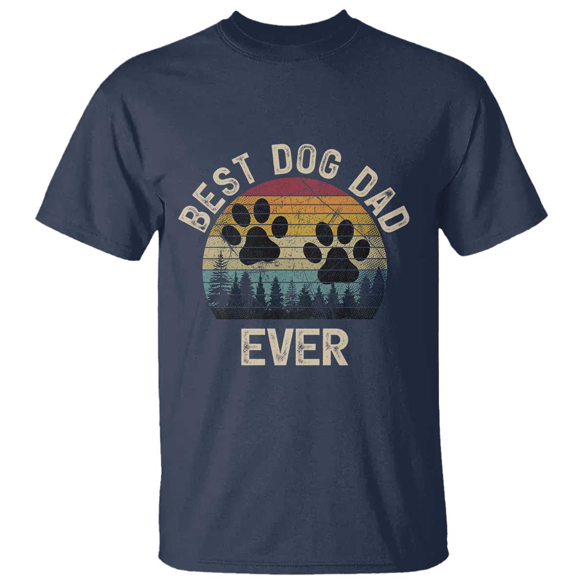 Best Dog Dad Ever T Shirt Fathers Day Gift for Dog Lovers TS10 Navy Print Your Wear