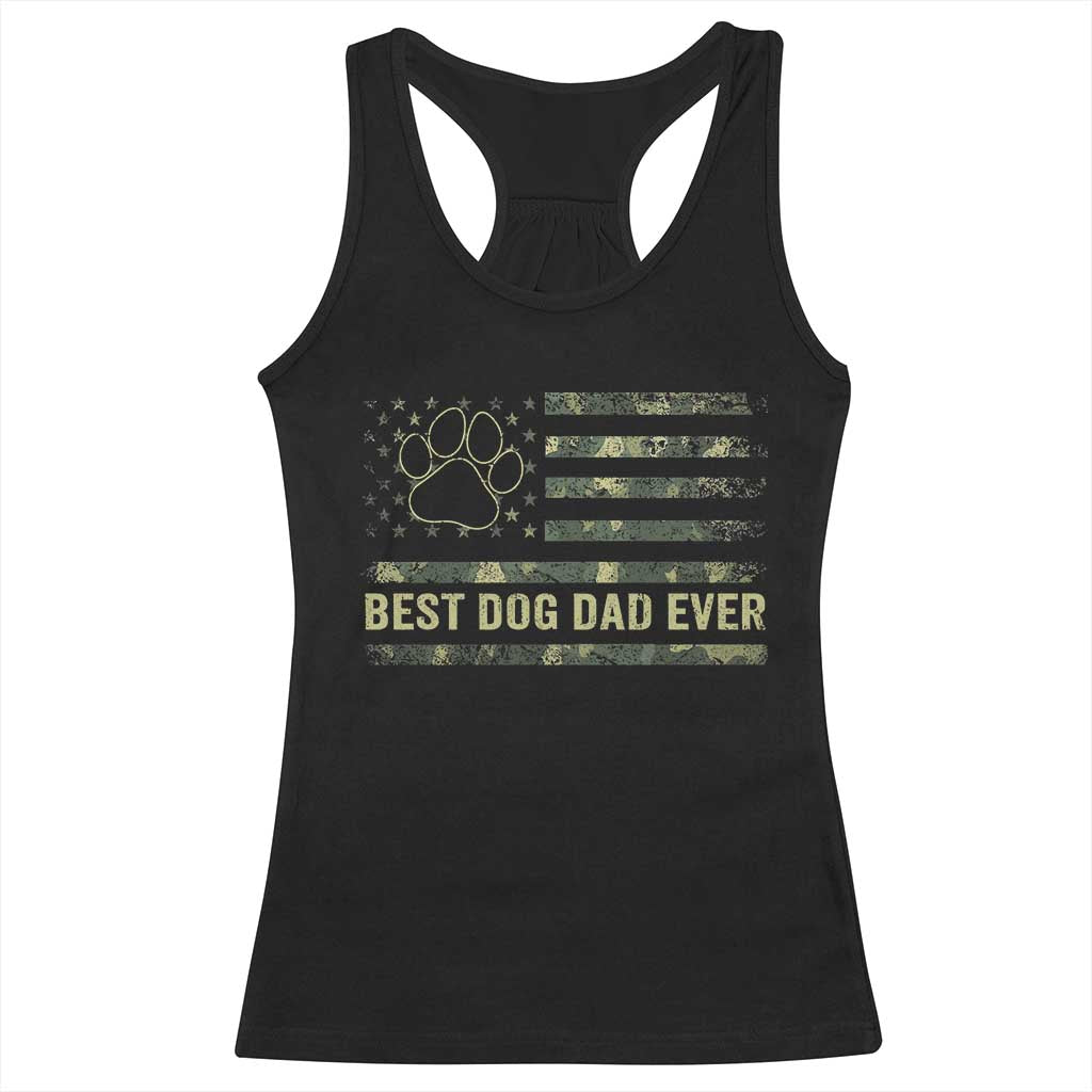 Best Dog Dad Ever Racerback Tank Top Camo American Flag USA Fathers Day Gift for Dog Lovers TS10 Black Print Your Wear