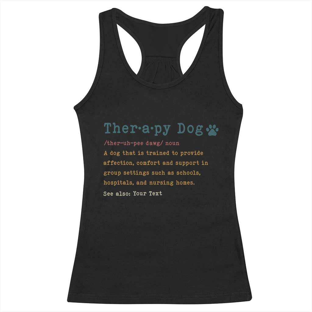 Personalized Therapy Dog Racerback Tank Top Retro Custom Name Pet Partners TS10 Black Print Your Wear