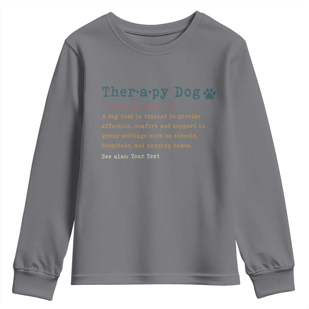 Personalized Therapy Dog Youth Sweatshirt Retro Custom Name Pet Partners TS10 Charcoal Print Your Wear