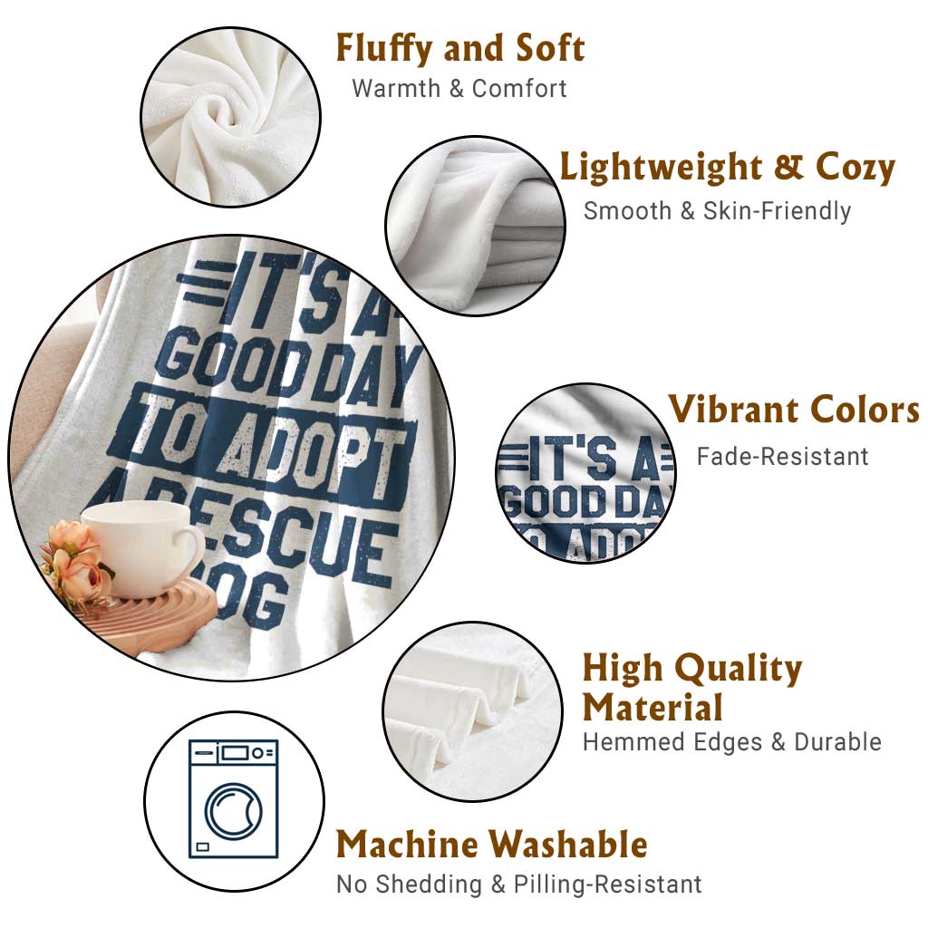 Dog Rescue Throw Blanket Its A Good Day to Adopt Rescue Dog TS10 Print Your Wear