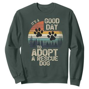 Dog Rescue Sweatshirt Retro Its A Good Day to Adopt Rescue Dog TS10 Dark Forest Green Print Your Wear