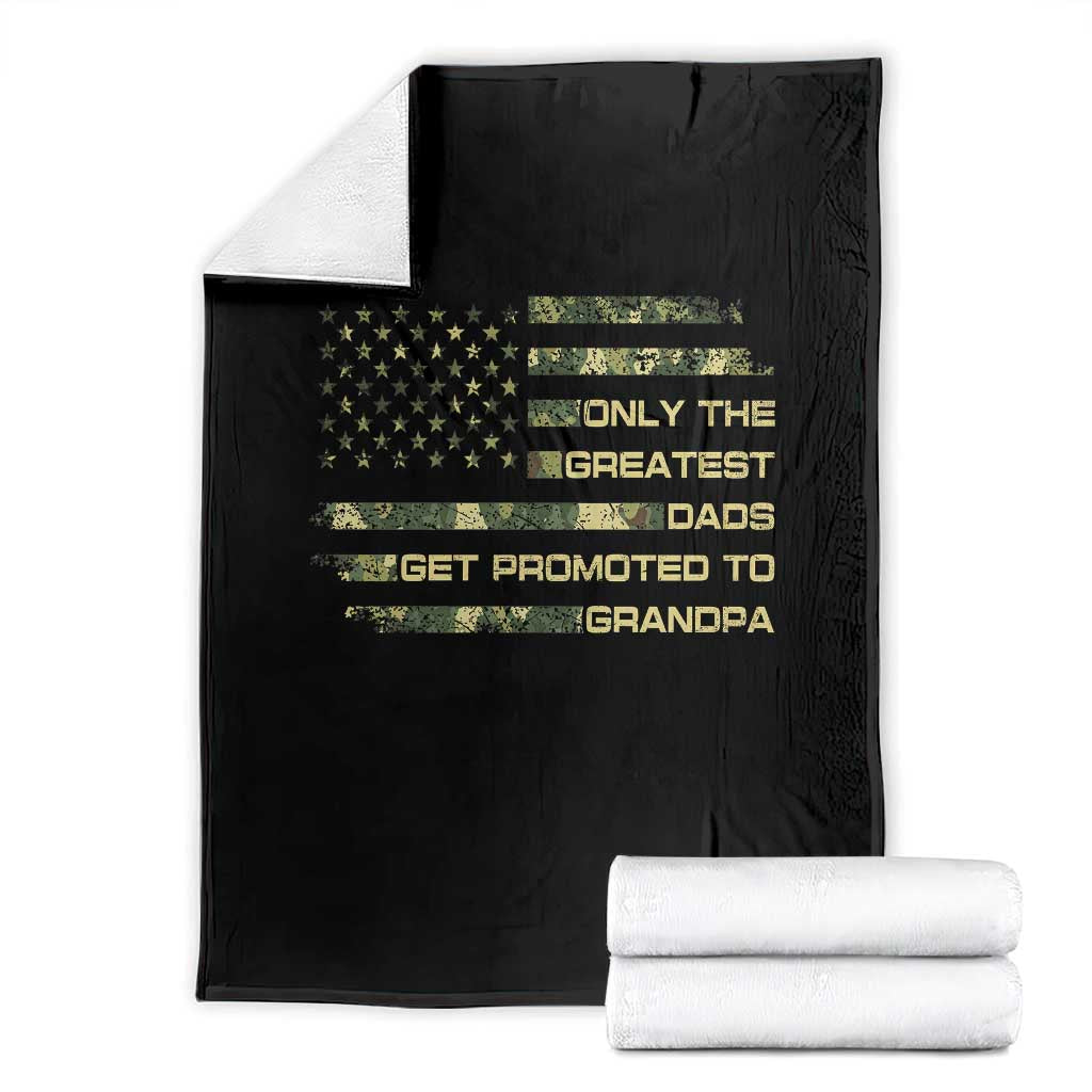 Greatest Dads Get Promoted To Grandpa Throw Blanket Retro Camo American Flag New Grandpa Gift TS10 Black Print Your Wear