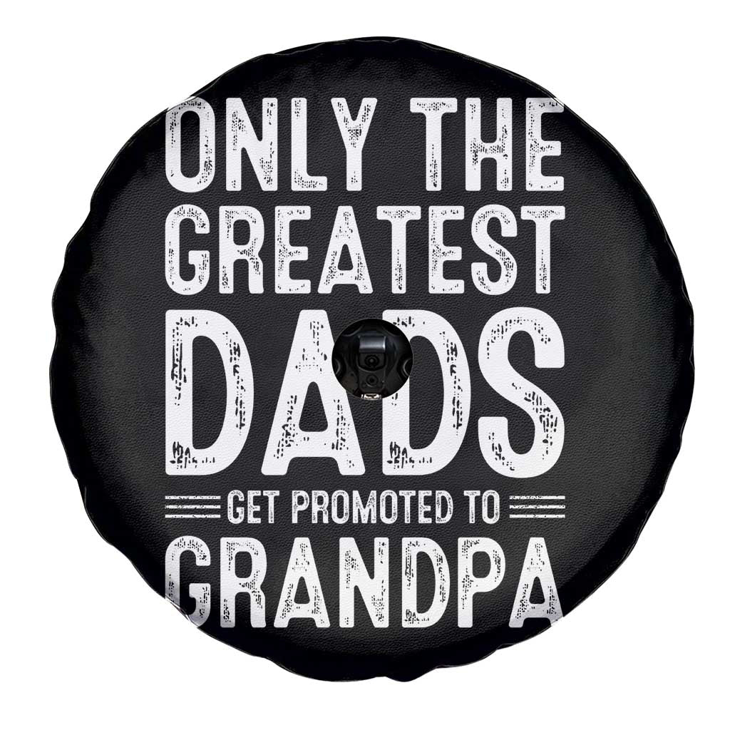 Greatest Dads Get Promoted To Grandpa Spare Tire Cover TS10 Print Your Wear