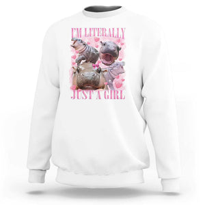 Funny Moo-Deng Baby Pygmy Hippo Sweatshirt Funny I'm Literally Just a Girl Cute Zoo For Family TS10 White Print Your Wear