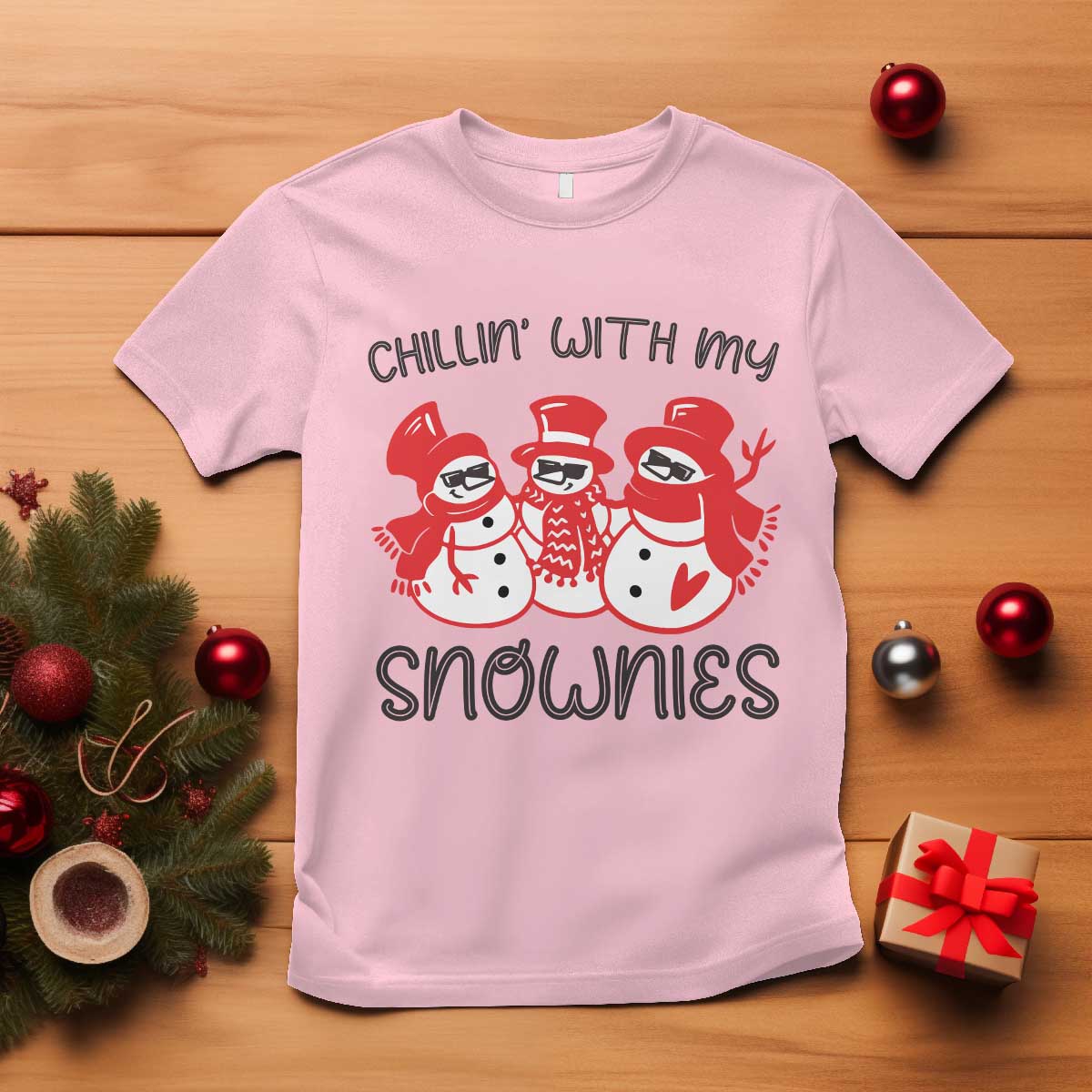 Snowman Christmas T Shirt Chillin With My Snowmies Ugly Gift TS10 Light Pink Print Your Wear