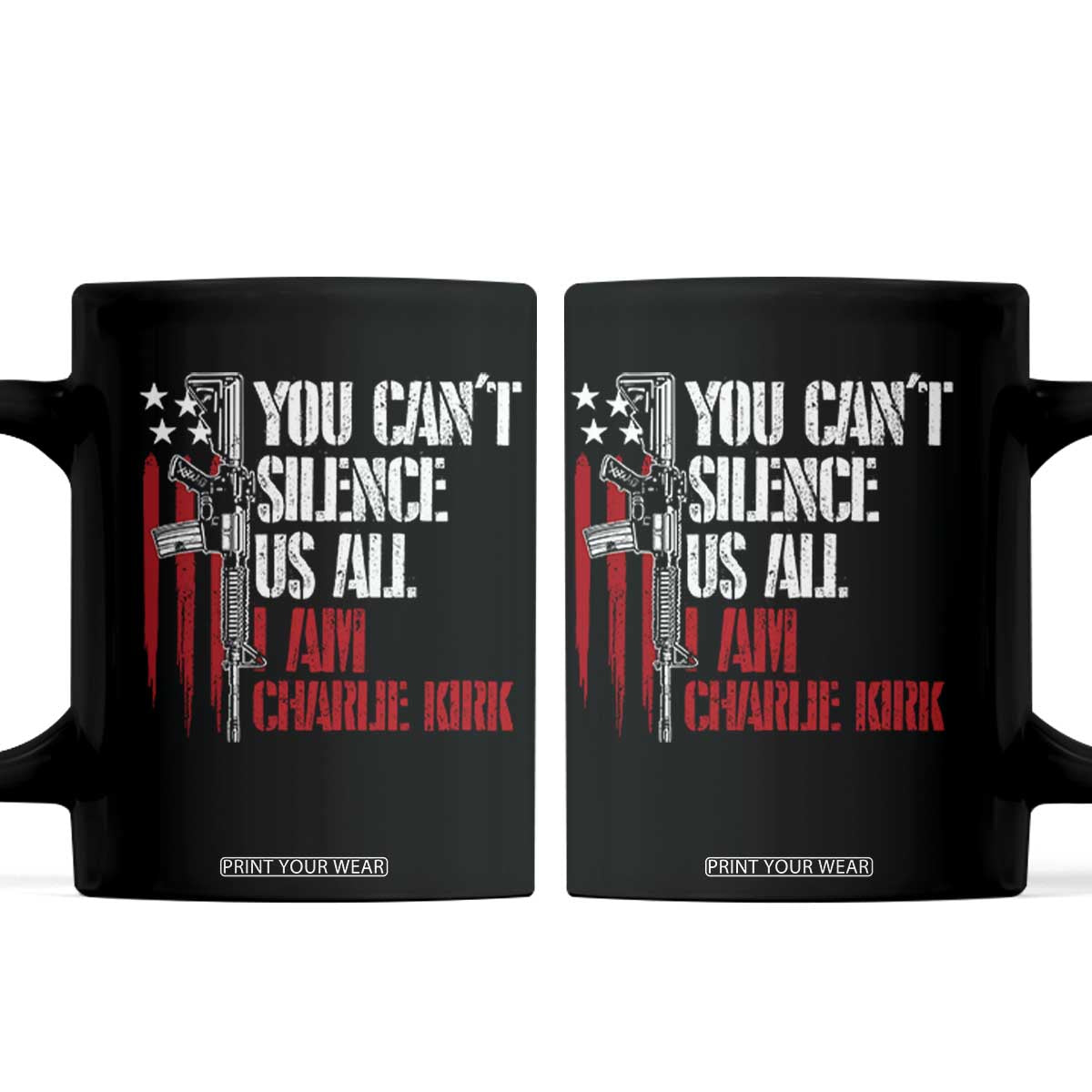 Charlie Kirk Coffee Mug You Cant Silence Us All USA Flag TS10 Black Print Your Wear
