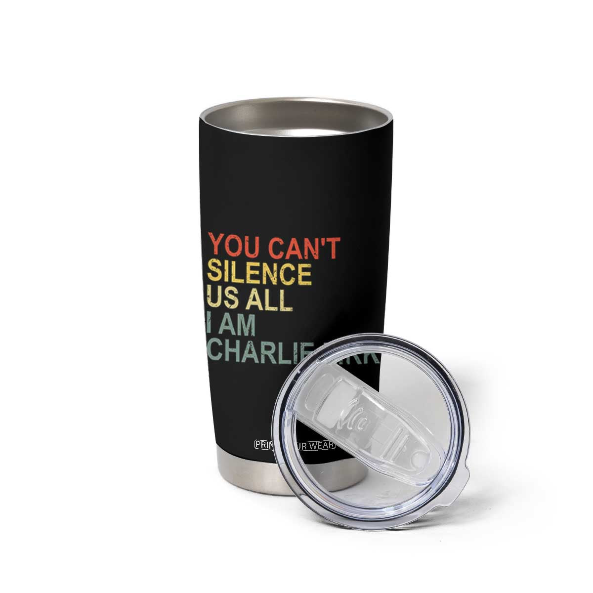 Charlie Kirk Tumbler Cup Retro You Cant Silence Us All TS10 Print Your Wear