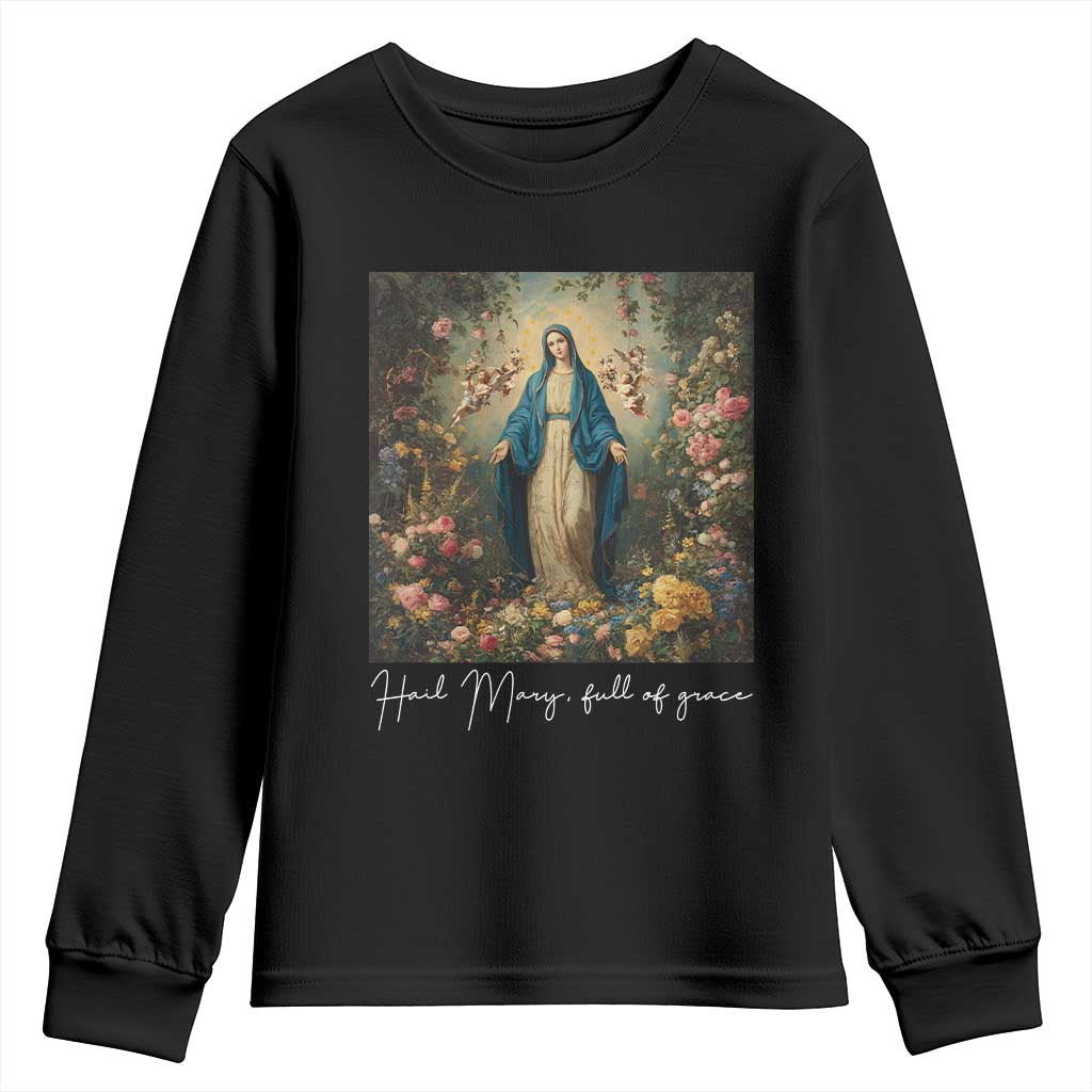 Marian Catholic Youth Sweatshirt Hail Mary Full Of Grace Blessed Virgin Mary Floral TS10 Black Print Your Wear