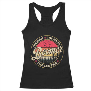 Boomers Generation Racerback Tank Top The Man The Myth The Legend TS10 Black Print Your Wear