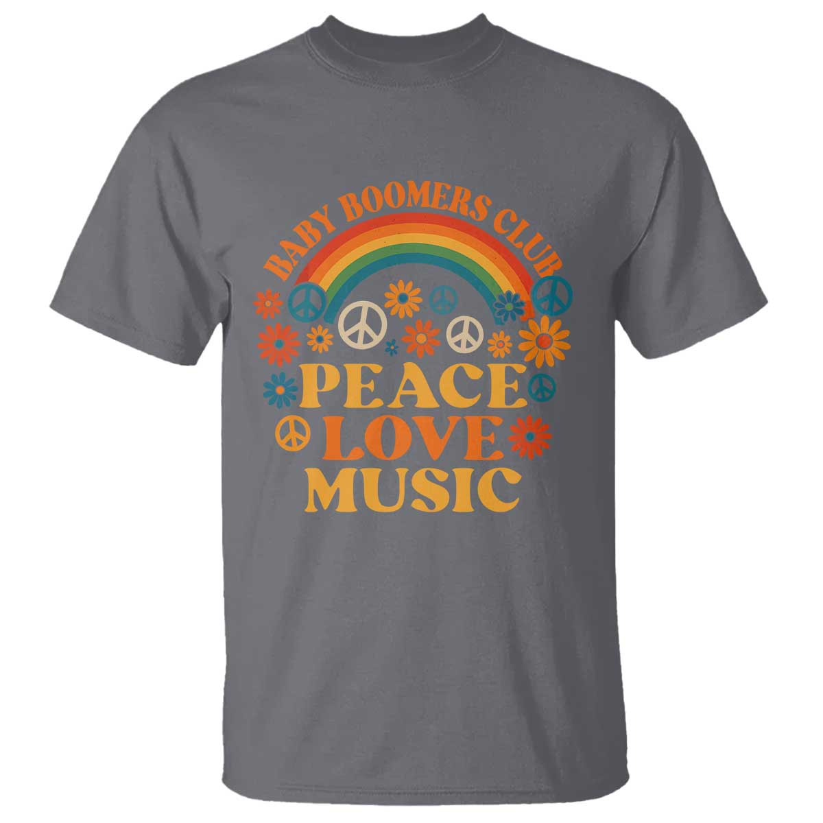 Baby Boomers Generation T Shirt Peace Love Music 60s Hippe TS10 Charcoal Print Your Wear