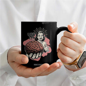 Sarcastic Vintage Coffee Mug Funny Retro 50s Use Your Brain Aesthetic TS10 Print Your Wear