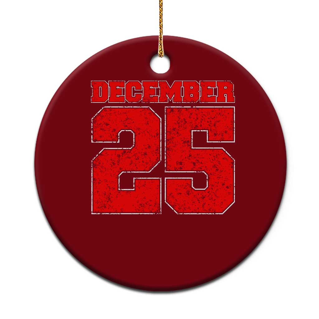 Retro December 25 Christmas Ceramic Ornament Vintage Holiday TS10 1pc Red Print Your Wear