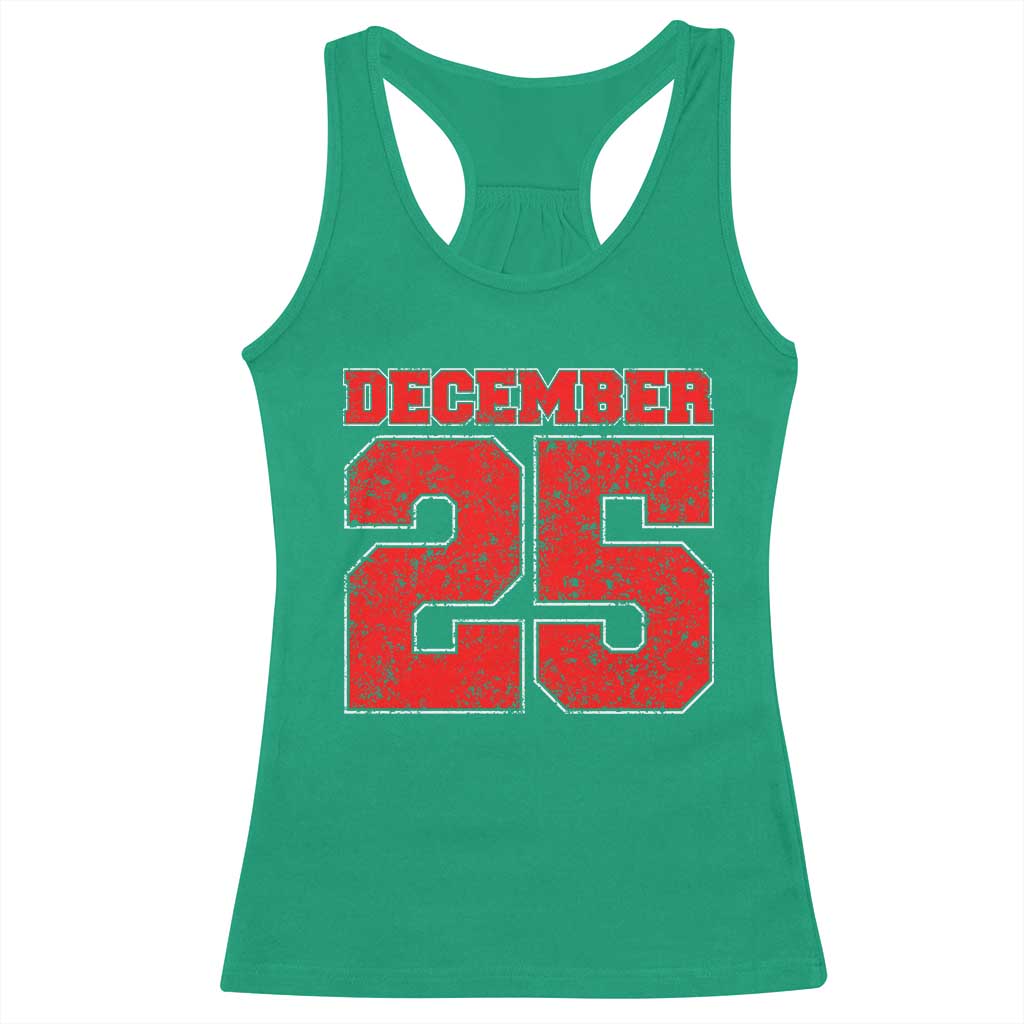 Retro December 25 Christmas Racerback Tank Top Vintage Holiday TS10 Irish Green Print Your Wear