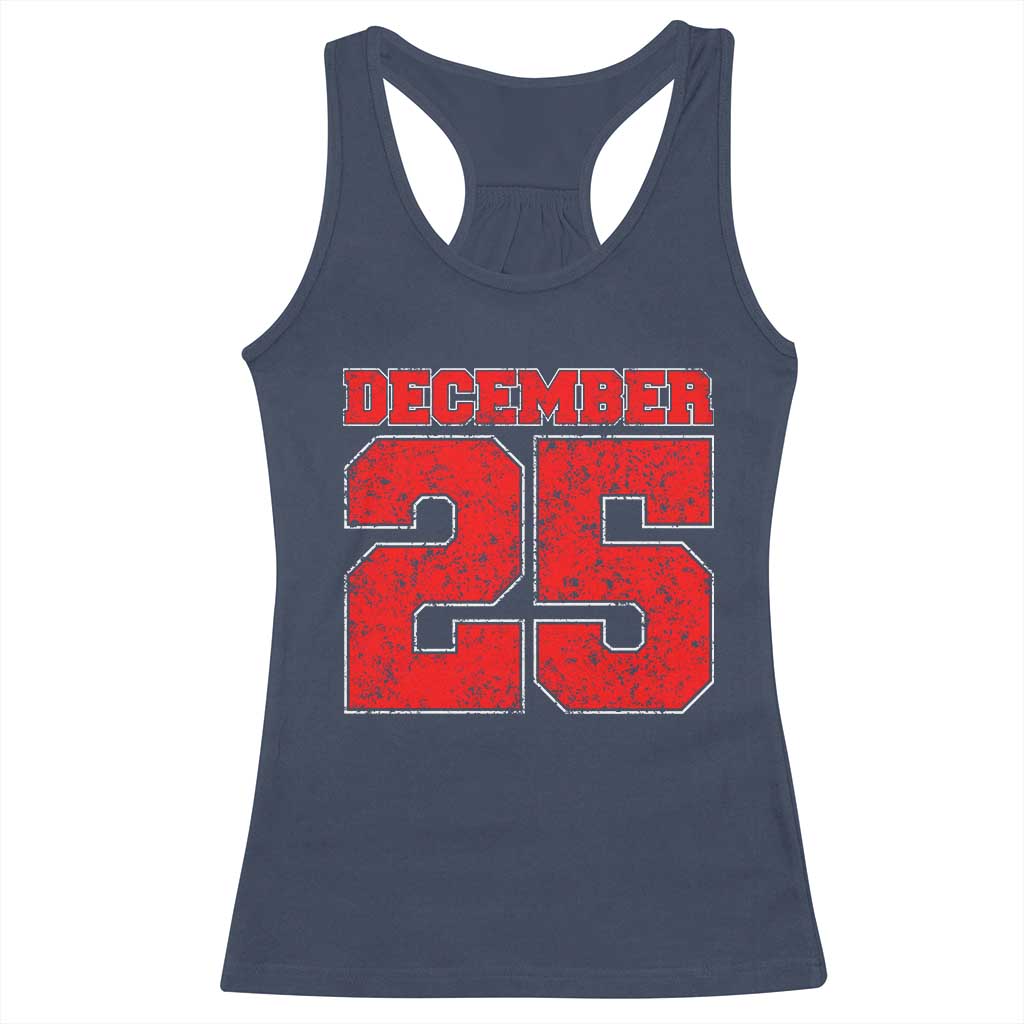 Retro December 25 Christmas Racerback Tank Top Vintage Holiday TS10 Navy Print Your Wear